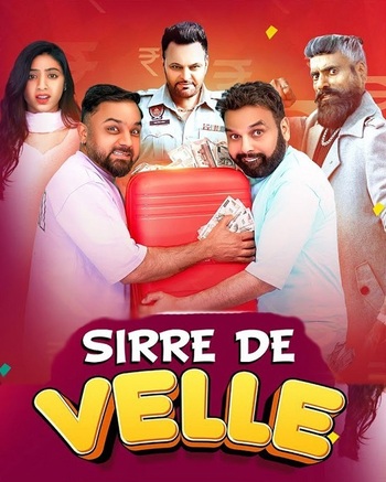 Sirre de Velle 2023 Punjabi Movie
